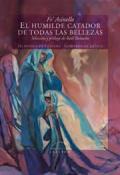 Fotografía de El humilde catador de todas las bellezas Fotografía de El humilde catador de todas las bellezas