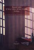 Fotografía de Una vez, una vida Fotografía de Una vez, una vida
