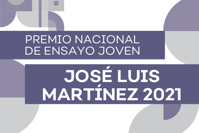 Premio Nacional de Ensayo Joven José Luis Martínez 