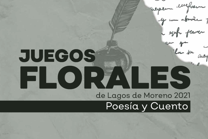 Juegos Florales de Lagos de Moreno  Poesía y Cuento