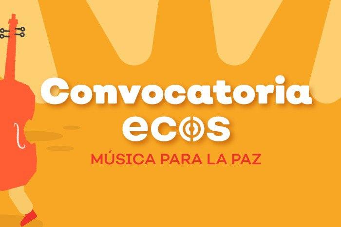 Convocatoria Ensambles, Coros y Orquestas ECOS