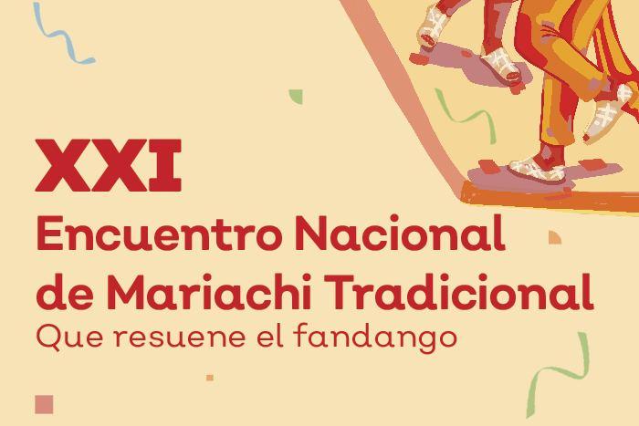XXI Encuentro Nacional de Mariachi Tradicional