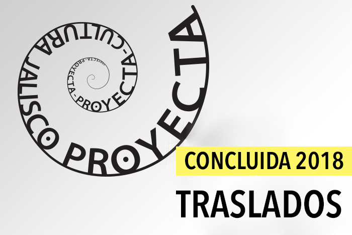 CONVOCATORIA CONCLUIDA: Proyecta Traslados 2018