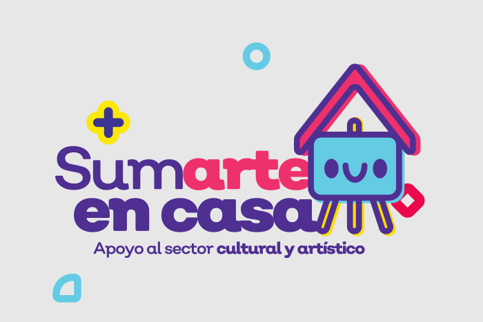 Convocatoria Programa Sumarte en Casa: Apoyo al Sector Cultural y Artístico